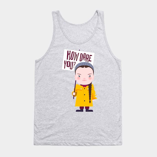 How dare you? Tank Top by fabiorex